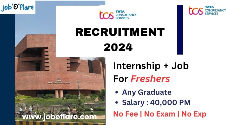 TCS Recruitment 2024 | Internship | Jobs For Freshers