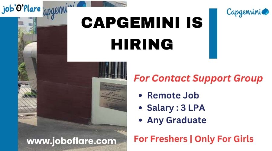 Capgemini is Hiring | For Contact Support Group | For Girls